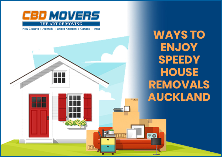 Ways to Enjoy Speedy House Removals Auckland CBD Movers